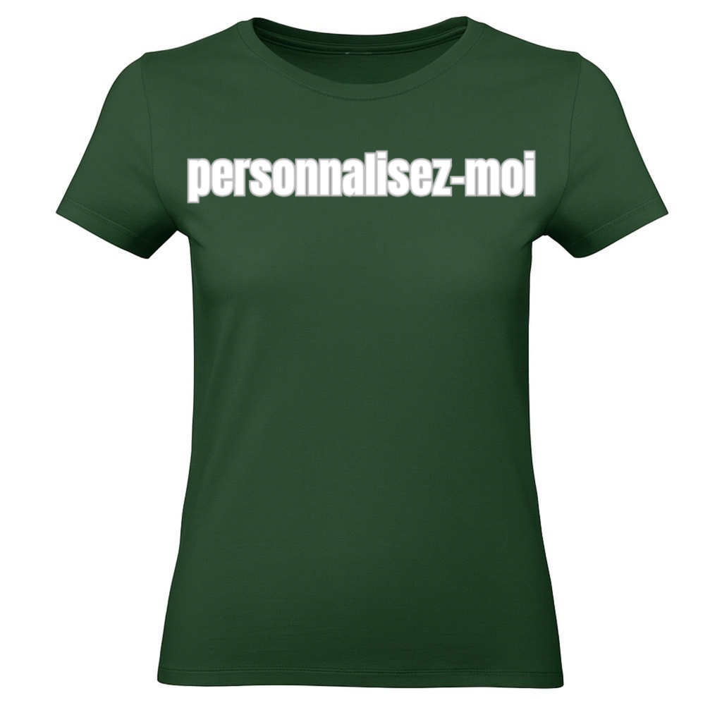 T-shirt personnalisé Femmes 100% Coton ( Plusieurs Couleurs )